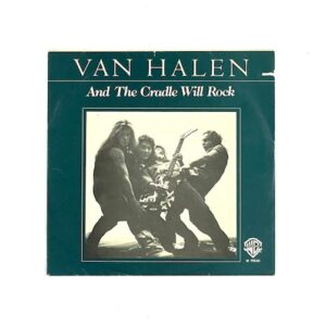 Van Halen And the Cradle Will Rock Italian Import 7” Vinyl Record Eddie