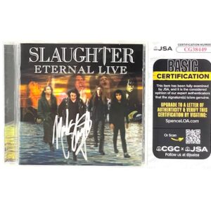 Slaughter Autographed “Eternal Live” CD JSA Certified