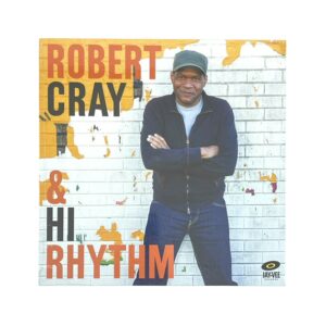 Robert Cray & Hi Rhythm – 2017 Blues Album Vinyl LP – Sealed