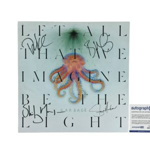 Garbage Band Signed Let All That We Imagine Be The Light Poster